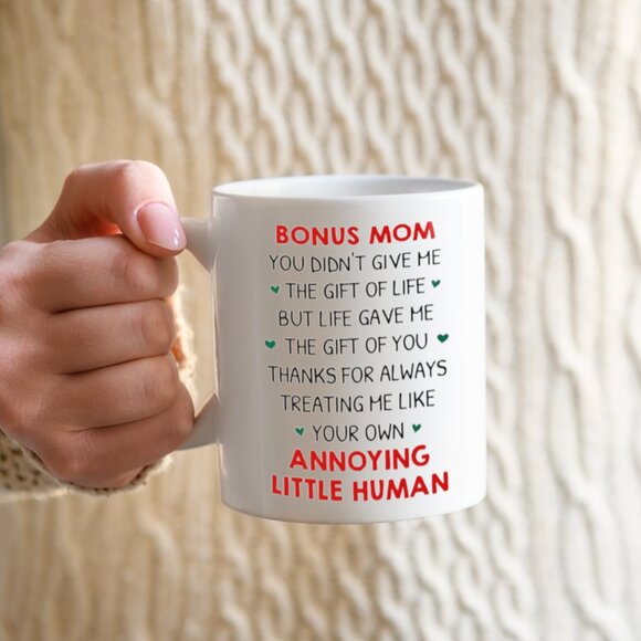 Funny 11oz White Mug for Bonus Mom - Your Own Annoying Little Human - Picture 2 of 4